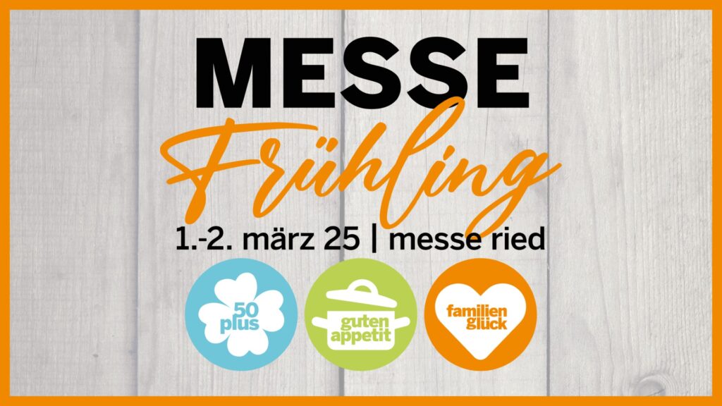 Messefrühling Ried